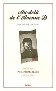 Au-delà de l'Avenue D