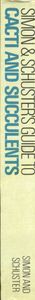Simon & Schuster's Guide to Cacti and Succulents