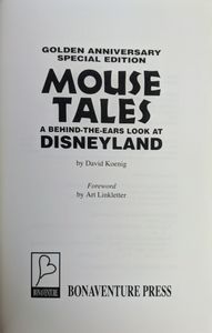 Mouse Tales: A Behind-the-Ears Look at Disneyland