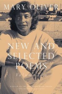New and Selected Poems (Volume Two)
