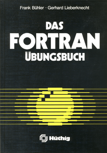 Das Fortran Übungsbuch