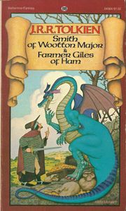 Smith of Wootton Major and Farmer Giles of Ham