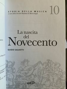 Storia della musica - vol. 10 - La nascita del novecento
