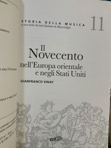 Storia della musica - vol. 11 - Il Novecento nell'Europa orientale e negli Stati Uniti