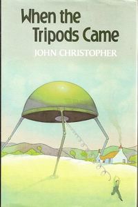 When the Tripods Came