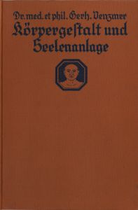 Körpergestalt und Seelenanlage