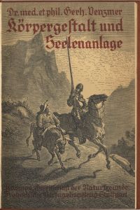 Körpergestalt und Seelenanlage