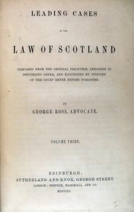 Leading Cases in the Law of Scotland
