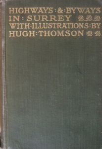 Highways and Byways in Surrey