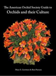 The American Orchid Society Guide to Orchids and their Culture
