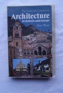 The Country Life Companion to Architecture in Britain and Europe