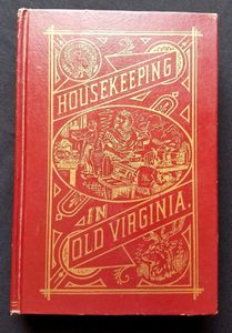 Housekeeping in Old Virginia