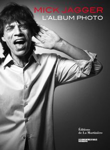 Mick Jagger - L'Album Photo
