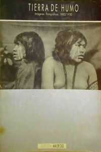 Tierra de humo fotograficas 1882/ 1950