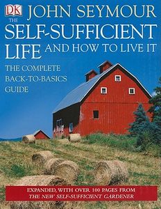 The Self-Sufficient Life and How to Live It