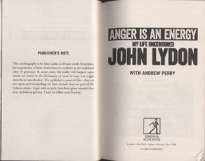 Anger Is an Energy: My Life Uncensored