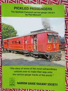 Pickled Passengers: The Sentinel-Cammell Narrow-Gauge Railcars