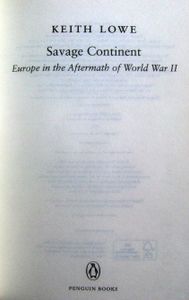Savage Continent: Europe in the Aftermath of World War II