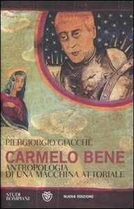 Carmelo Beme. Antropologia di una macchina attoriale