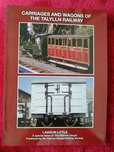 Carriages and Wagons of the Talylln Railway