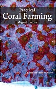 Practical Coral Farming