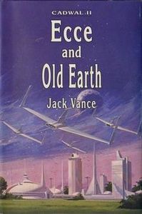 Ecce and Old Earth