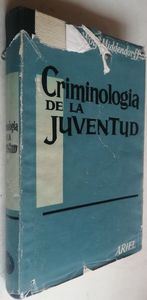 Criminología De La Juventud