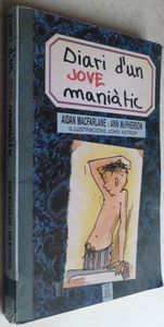 Diari D'Un Jove Maniàtic
