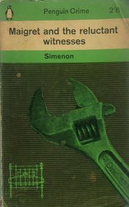 Maigret and the Reluctant Witnesses
