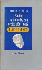 ¿Sueñan Los Androides Con Ovejas Eléctricas?