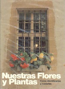 Nuestras Flores y Plantas