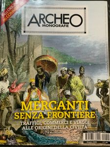 Archeo Monografie. - (n. 032) - Mercanti Senza Frontiere
