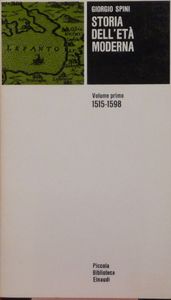 Storia dell'età moderna. Volume primo 1515-1598