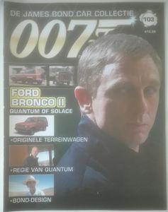 De James Bond Car Collectie 103 [Ford Bronco II / Quantum of Solace]