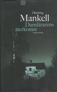 Danslärarens återkomst