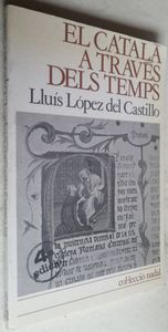 El Català A Traves Del Temps