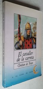 El Cavaller De La Carreta