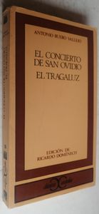 El Concierto De San Ovidio / El Tragaluz
