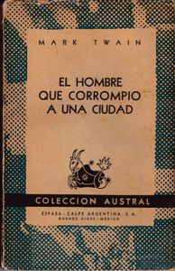 El Hombre Que Corrompió A Una Ciudad