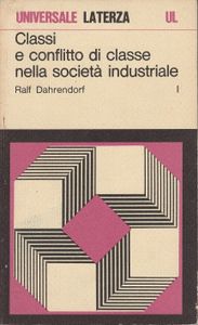 Classi e Conflitto di classe nella società industriale