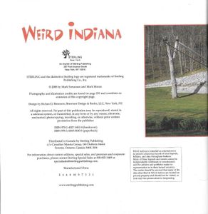 Weird Indiana: Your Travel Guide to Indiana's Local Legends and Best Kept Secrets