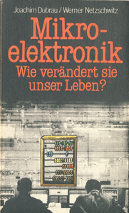 Mikroelektronik: Wie verändert sie unser Leben?