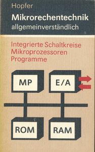 Mikrorechentechnik - allgemeinverständlich
