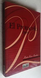 El Protocolo Hoy