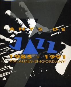 7 Anys De Jazz 1985-1991 Escaldes-Engordany