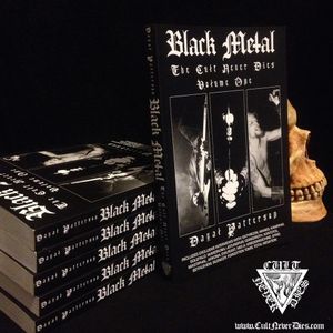 Black Metal: The Cult Never Dies Vol. One