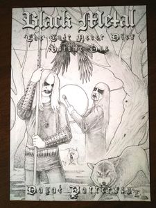 Black Metal: The Cult Never Dies Vol. One