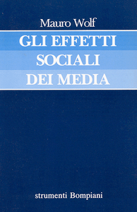 Gli effetti sociali dei media