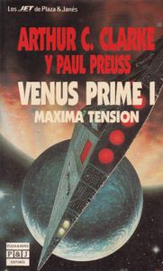 Venus Prime I: Máxima Tensión