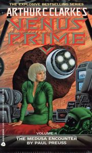 Arthur C. Clarke's Venus Prime: Volume 4: The Medusa Encounter